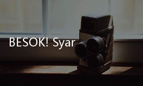 BESOK! Syarat dan Ketentuan UTBK